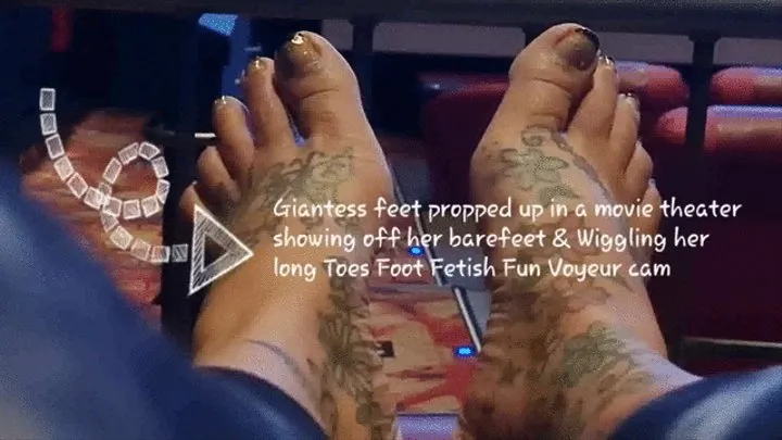 Giantess feet propped up in a movie theater showing off her barefeet & Wiggling her long Toes Foot Fetish Fun Voyeur cam