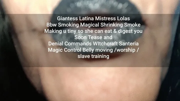 Magical Shrinking Smoke Giantess Latina Milf Mind Controls you with her magic spell to make you her Big Belly Slave