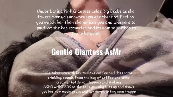 Under Latina Milf Giantess Lolas Big Boobs as she towers over you unaware you are there at first as you watch her Then Upclose Lips Kisses sounds