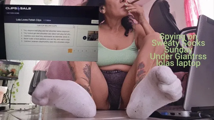 Sunday SockPlay LOLAS LAPTOP Giantess unawares Dirty sweaty socks lolas always barefoot or in the same pair of dirty white socks while working on her laptop you spy on her feet