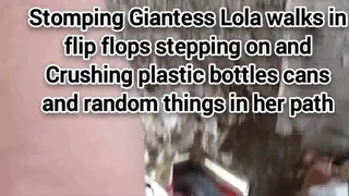 Mkv Stomping Giantess Lola walks in flip flops stepping on and Crushing plastic bottles cans and random things in her path mkv