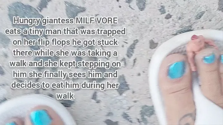 Mkv Giantess VORE unaware milf in jean shorts Flip flops takes walk stomping Towering over you, Tiny man gets Stuck and Trapped on her Huge Flip Flops Between her Big Toes FEE FI FO FUM I smell tiny human she finally notices him and devours him drooling