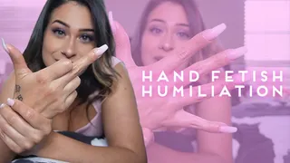 Hand Fetish Humiliation