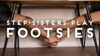 Step-Sisters Play Footsies