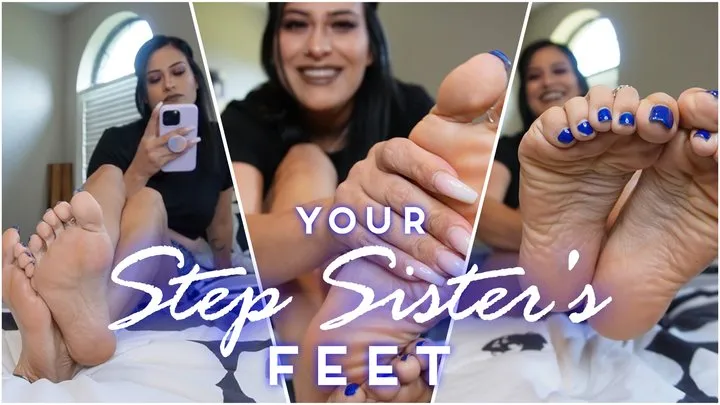 Your Step-Sisters Feet