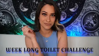 Week Long Toilet Challenge