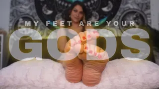 My Feet Are Your Gods