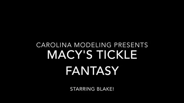 Macy's Tickle Fantasy ft Blake Levista