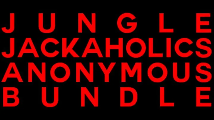 Jungle Jackaholics Anonymous Bundle