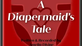 A Diapermaid's Tale