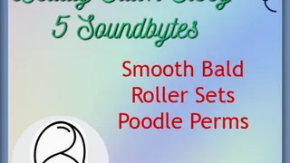 Beauty Salon Sissy | 5 Soundbytes | Smooth Bald, Roller Sets, Poodle Perms | MP3 by Amelia Divine