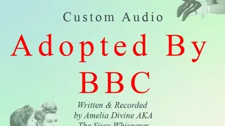 "Adopted by BBC" by Amelia Divine | BBC Worship Diaper Humiliation | Audio Only