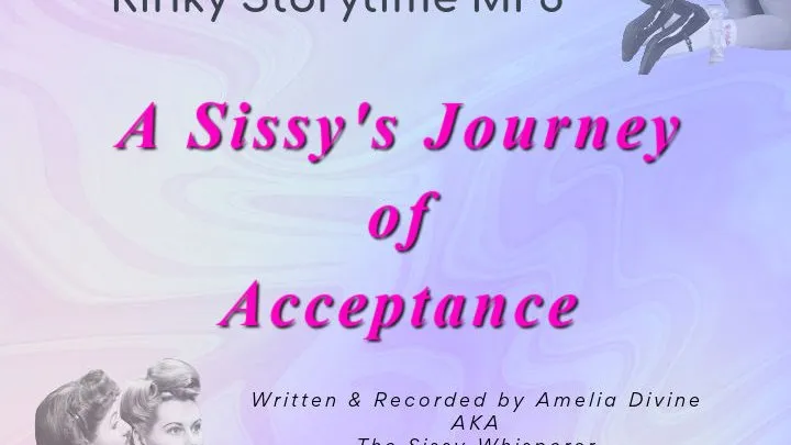 Sissy's Journey of Acceptance | Sissy Erotica | Amelia Divine