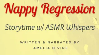 Nappy Regression | ASMR Whispers