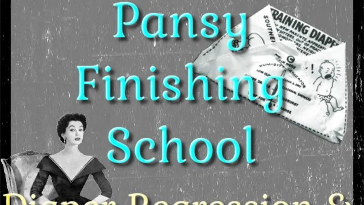 1950s Diaper Pansy Finishing School