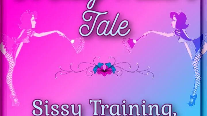 A Sissy Maid's Tale; Sissy Training, Humiliation