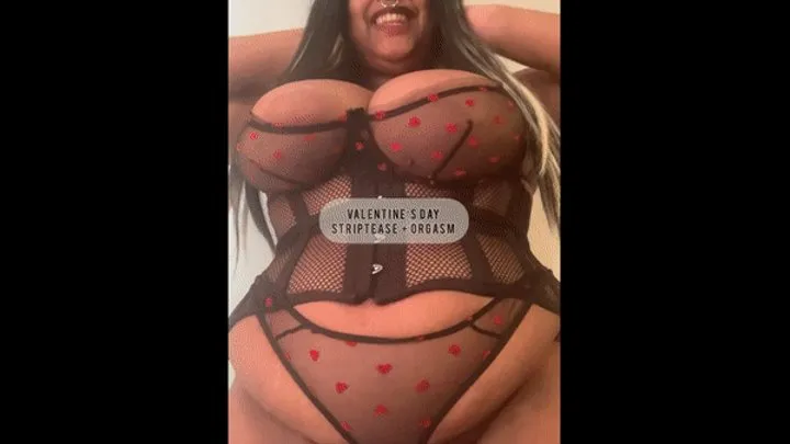 Valentines Day BBW Feedee Strip + Cum