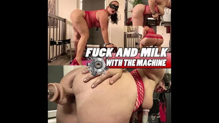 FUCK and MILK with the MACHINE