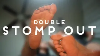 Double Stomp Out