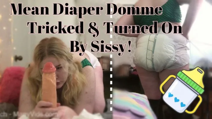 Sissy Domme To Needy Diaper Slut