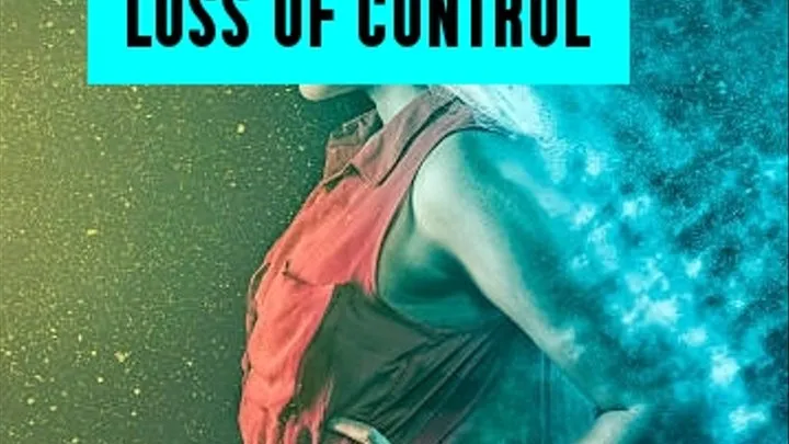 Loss of control