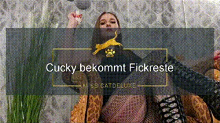 Cucky bekommt Fickreste