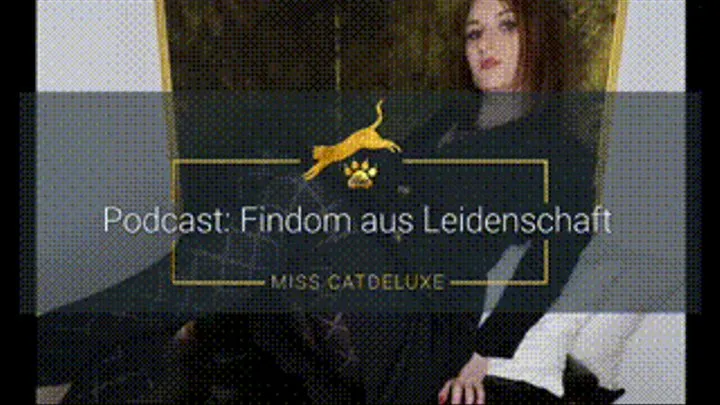 Podcast: Findom aus Leidenschaft