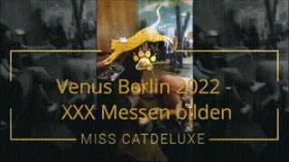 Venus Berlin 2022 - XXX Trade Fairs educate --- XXX Messen bilden