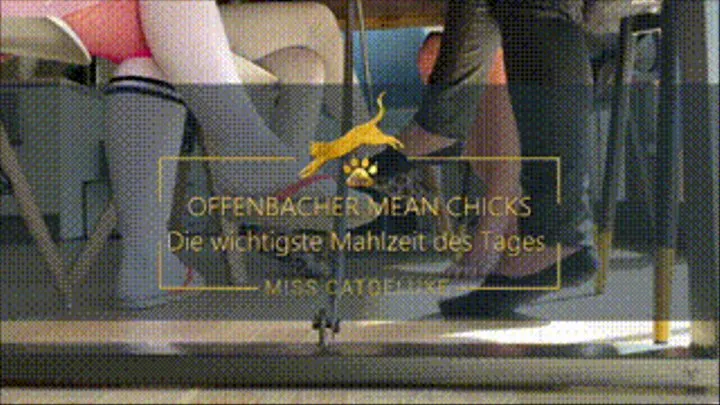 OFFENBACHER MEAN CHICKS: díe wichtigste Mahlzeit des Tages