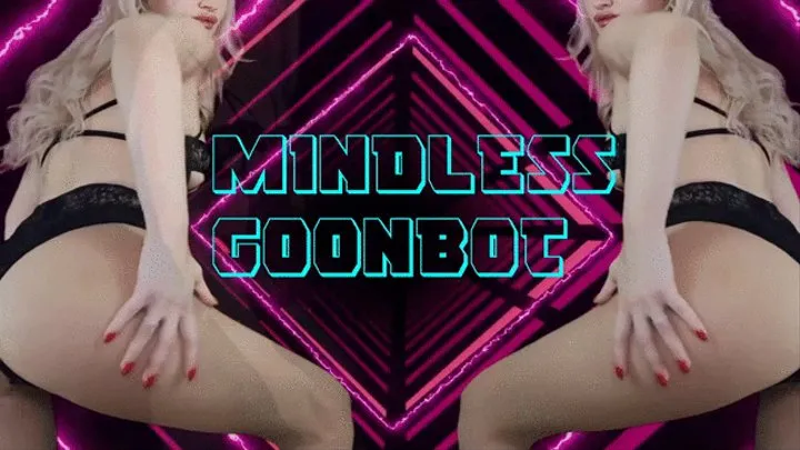 Mindless Goonbot