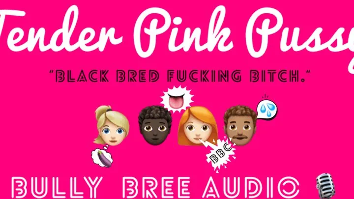 Tender Pink Pussy Audio