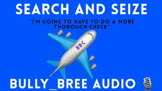 Search & Seize Audio