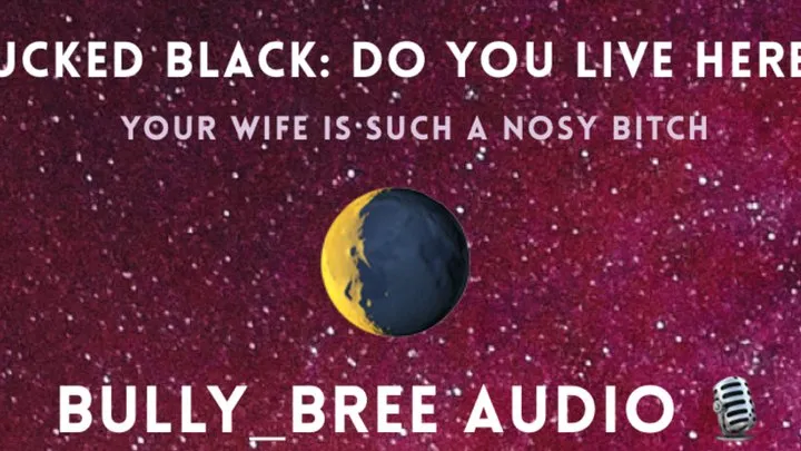 Fucked Black: Do You Live Here? Audio