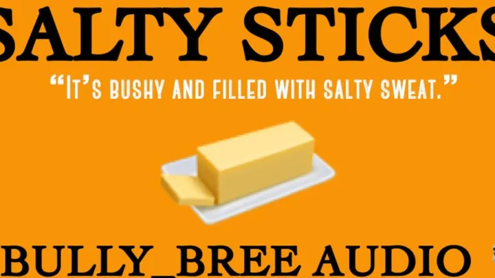 Salty Sticks Audio