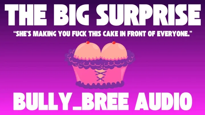 The Big Surprise Audio