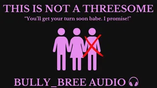 This Is NOT A Threesome Audio