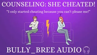 Counseling: She Cheated! Audio
