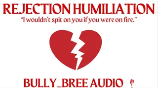 Rejection Humiliation Audio
