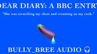 Dear Diary: A BBC Entry Audio