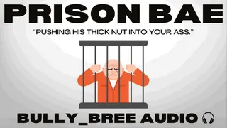 Prison Bae Audio