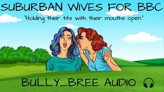 Suburban Wives Share BBC Audio