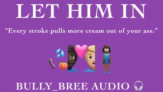Let Him In Audio