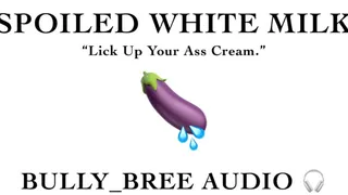 Spoiled White Milk Audio