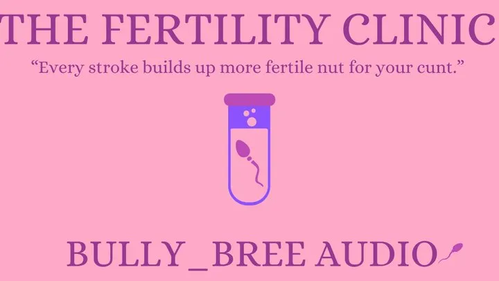 The Fertility Clinic Audio