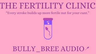 The Fertility Clinic Audio
