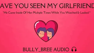 Have You Seen My Girlfriend Audio