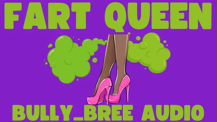 Fart Queen Audio