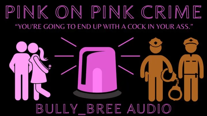 Pink On Pink Crime Audio