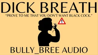 Dick Breath Audio