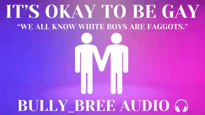 It's Okay To Be Gay Audio